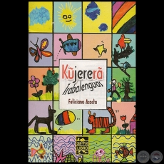 KUJERER - Trabalenguas - Autor: FELICIANO ACOSTA ALCARAZ - Ao 2004